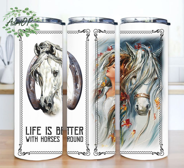 Horse Girl Life Is Better With Horses Around Stainless Steel Tumbler png, eco-friendly horse tumbler, inspirational horse tumbler, funny horse tumbler Sublimation AdriOP 