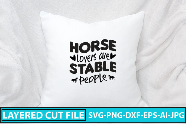 Horse Lovers Are Stable People SVG Cut File SVG Syaman 