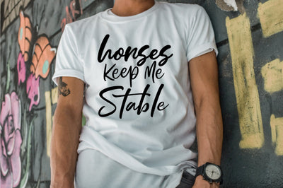 Horses Keep Me Stable SVG orpitasn 
