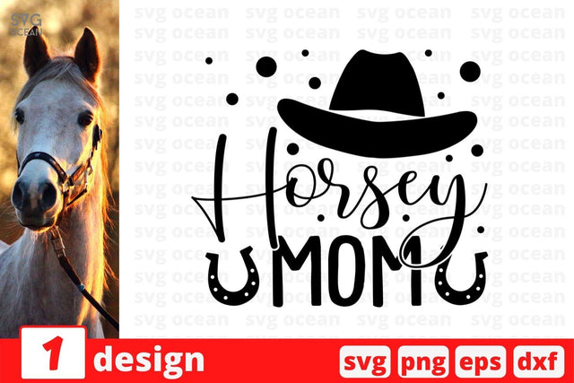 Horsey mom SVG Cut File SVG SvgOcean 