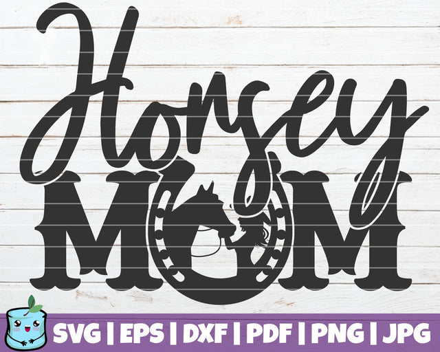 Horsey Mom SVG MintyMarshmallows 