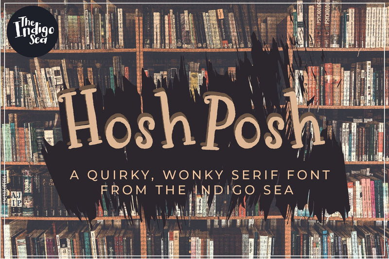 Hosh Posh Font Helen Patmore 