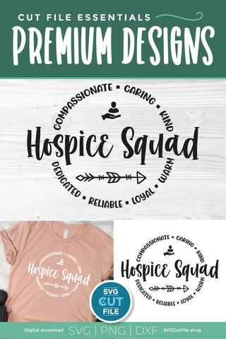 Hospice squad svg - a hospice worker svg for the team or crew SVG SVG Cut File 
