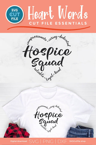 Hospice squad svg - a hospice worker svg for the team or crew SVG SVG Cut File 