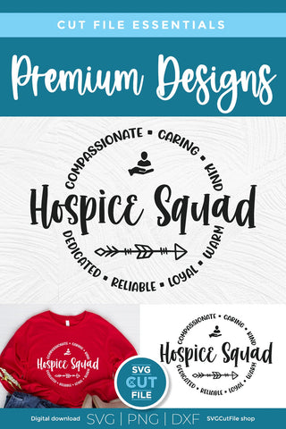Hospice squad svg - a hospice worker svg for the team or crew SVG SVG Cut File 