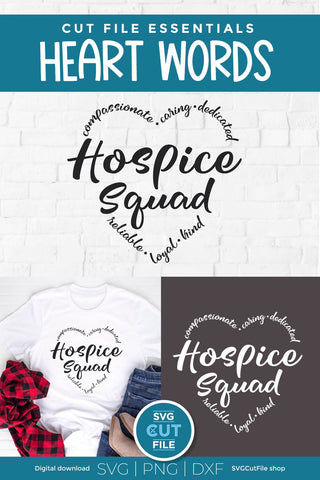 Hospice squad svg - a hospice worker svg for the team or crew SVG SVG Cut File 