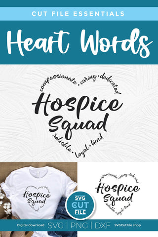 Hospice squad svg - a hospice worker svg for the team or crew SVG SVG Cut File 