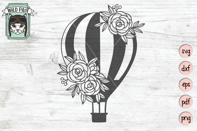 Hot Air Balloon SVG Cut File SVG Wild Pilot 