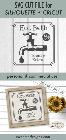 Hot Bath - Towels Extra - Bathroom - SVG SVG Ewe-N-Me Designs 