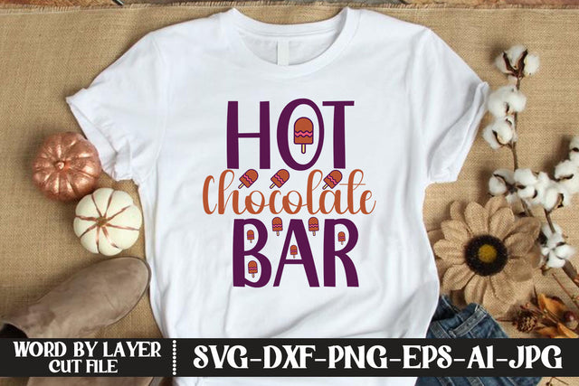 Hot Chocolate Bar SVG CUT FILE SVG MStudio 