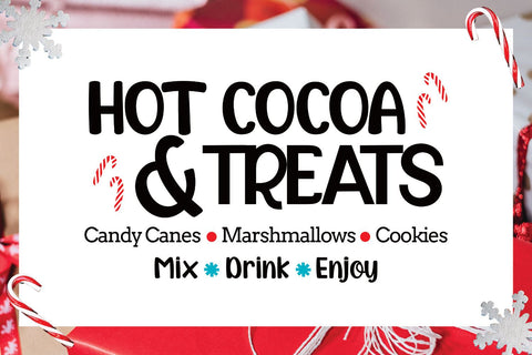 Hot Chocolate Bar SVG | Hot Chocolate SVG | Hot Cocoa Bar SVG Angel Lynne Designs 