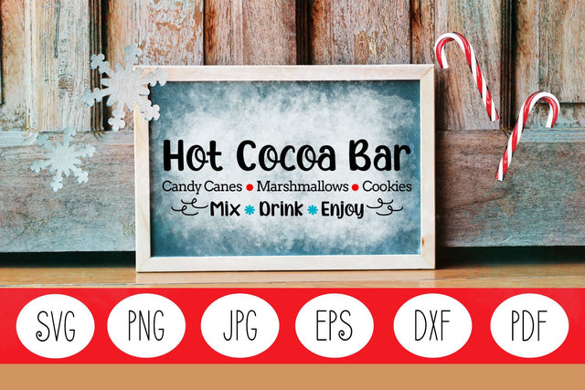 Hot Chocolate Bar SVG | Hot Chocolate SVG | Hot Cocoa Bar SVG Angel Lynne Designs 