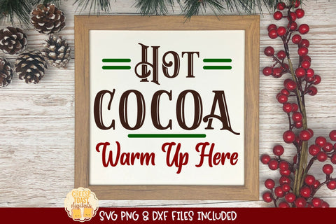 Hot Chocolate Sign SVG Bundle | 4 Hot Cocoa Bar Designs SVG Cheese Toast Digitals 