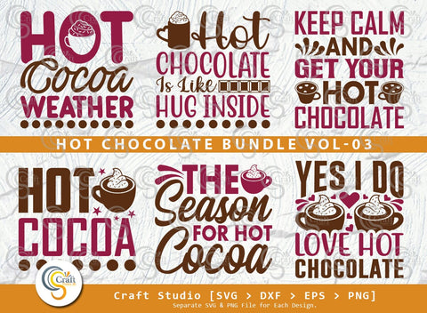 Hot Chocolate SVG Bundle, Hot Chocolate Lover Svg, Hot Chocolate Saying, Hot Chocolate Quotes, Hot Chocolate Cutting File SVG ETC Craft 