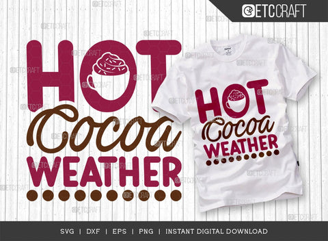 Hot Chocolate SVG Bundle, Hot Chocolate Lover Svg, Hot Chocolate Saying, Hot Chocolate Quotes, Hot Chocolate Cutting File SVG ETC Craft 