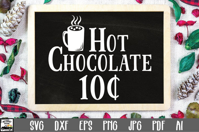 Hot Chocolate SVG Cut File - Christmas SVG SVG Old Market 