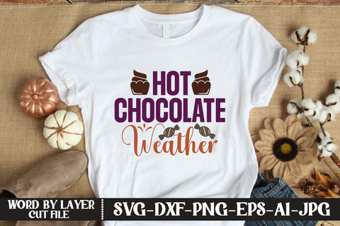 Hot Chocolate Weather SVG CUT FILE SVG MStudio 
