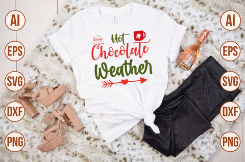 Hot Chocolate Weather SVG SVG nirmal108roy 