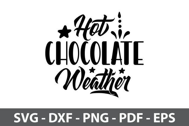 Hot Chocolate Weather svg SVG orpitasn 