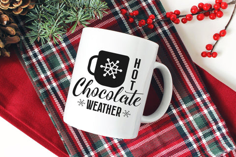 Hot Chocolate Weather, Winter SVG Design SVG futivesvg 