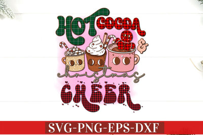 Hot Cocoa and christmas Cheer SVG Sublimation DESIGNISTIC 