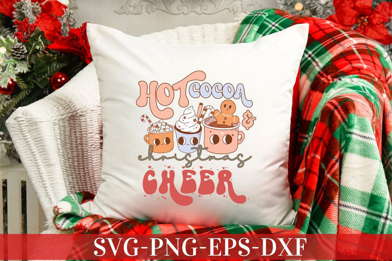 Hot Cocoa and Christmas Cheer SVG SVG DESIGNISTIC 