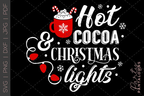 HOT COCOA AND CHRISTMAS LIGHTS SVG | Christmas Svg SVG Partypantaloons 