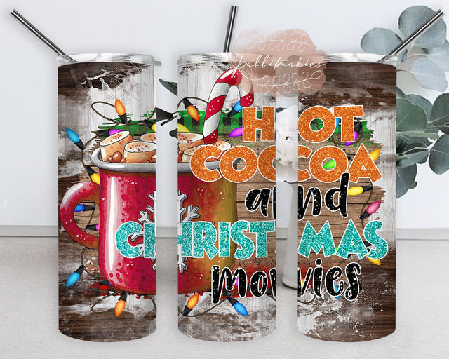 Hot Cocoa And Christmas Movies Glitter Tumbler Png, Hot Cocoa 20oz Skinny Tumbler, Christmas Movies Tumbler Design, Merry Christmas Sublimation Design, Instant Download Sublimation Rabbitmakies 