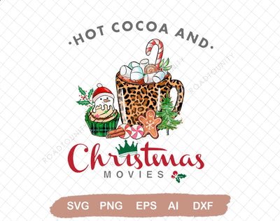 Hot cocoa and Christmas movies svg , Christmas SVG SVG DiamondDesign 