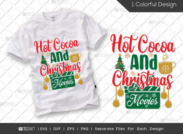 Hot Cocoa And Christmas Movies SVG Cut File | Hot Cocoa Svg | Movies Svg | Christmas Tree Svg | Family Christmas Svg | Merry Christmas Svg | Christmas T-shirt Design SVG ETC Craft 