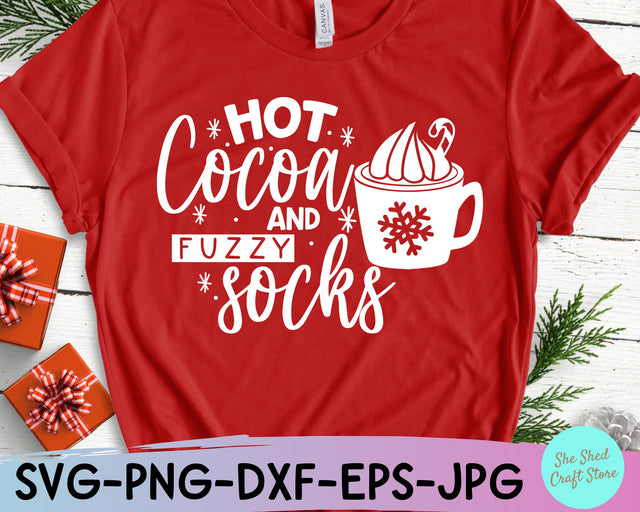 Hot Cocoa and Fuzzy Socks SVG, Christmas Svg, Christmas Quote svg SVG She Shed Craft Store 