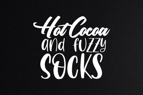 hot cocoa and fuzzy socks svg SVG nirmal108roy 