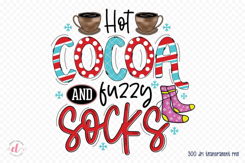 Hot Cocoa and Fuzzy Socks | Winter PNG Sublimation Sublimation CraftLabSVG 