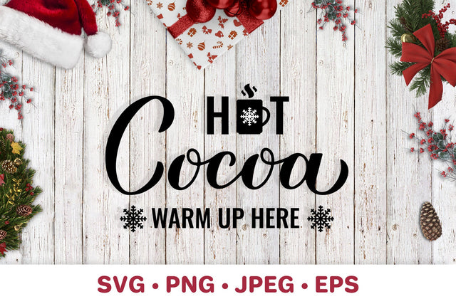 Hot cocoa bar sign. Christmas SVG. Hot chocolate station. SVG LaBelezoka 