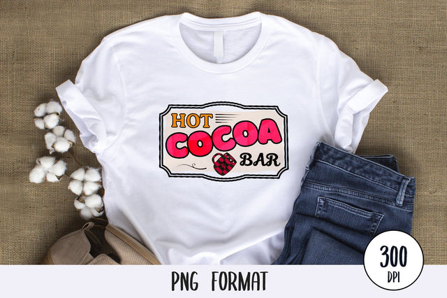 Hot Cocoa Bar, Sublimation PNG SVG futivesvg 