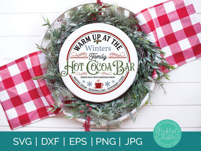 Hot Cocoa Bar SVG - Christmas SVG, Family Name SVG Sublimation Pickled Thistle Creative 
