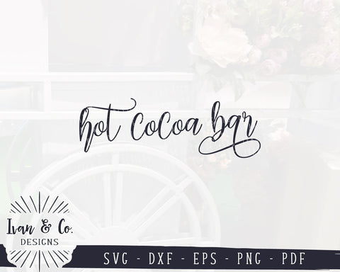Hot Cocoa Bar SVG Files | Winter | Fall | Christmas | Wood Sign SVG (935533365) SVG Ivan & Co. Designs 