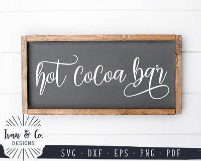 Hot Cocoa Bar SVG Files | Winter | Fall | Christmas | Wood Sign SVG (935533365) SVG Ivan & Co. Designs 