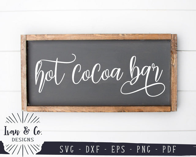 Hot Cocoa Bar SVG Files | Winter | Fall | Christmas | Wood Sign SVG (935533365) SVG Ivan & Co. Designs 