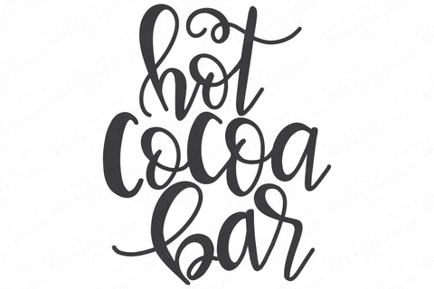 Hot Cocoa Bar SVG | Hand Lettered SVG | Christmas SVG | Merry Christmas Kitchen Decor Printable and more! SVG Diva Watts Designs 
