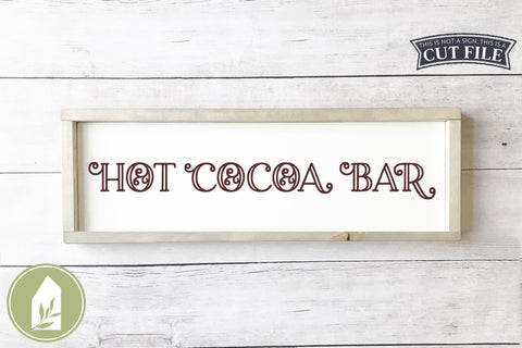 Hot Cocoa Bar SVG | Winter Sign SVG SVG LilleJuniper 