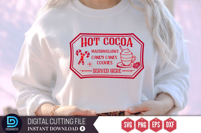 Hot cocoa marshmallows candy canes cookies 50C served here SVG, Hot cocoa marshmallows candy canes cookies 50C served here SVG DESIGNISTIC 