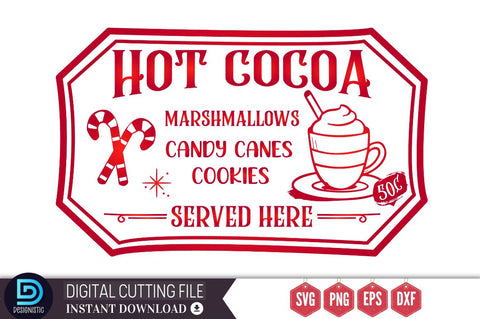 Hot cocoa marshmallows candy canes cookies 50C served here SVG, Hot cocoa marshmallows candy canes cookies 50C served here SVG DESIGNISTIC 