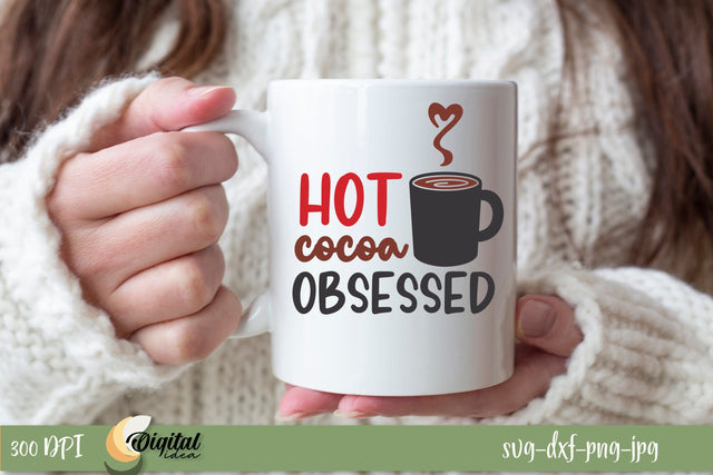 Hot Cocoa Mug Svg. Cocoa Quotes For Mug svg. SVG Evgenyia Guschina 