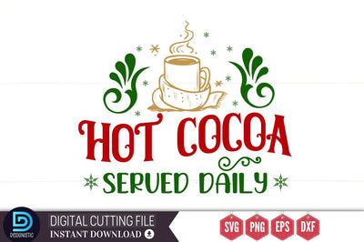 HOt cocoa served daily SVG, HOt cocoa served daily SVG DESIGNISTIC 
