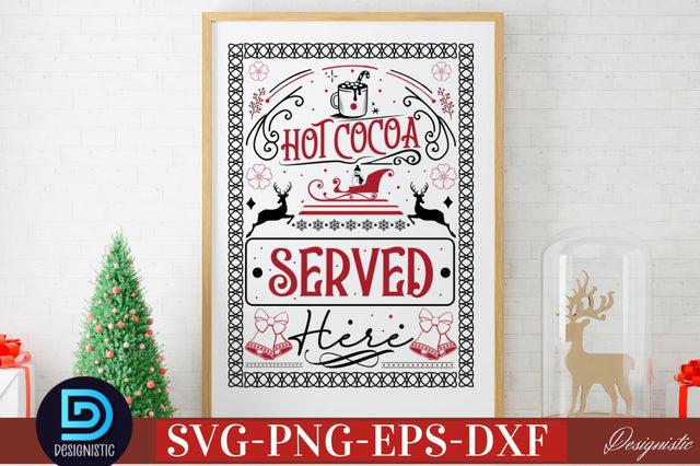 Hot cocoa served here SVG SVG DESIGNISTIC 