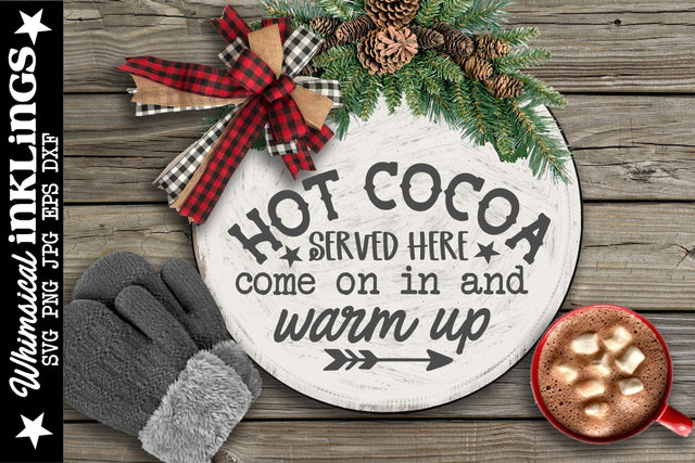 Hot Cocoa Served Here SVG SVG Whimsical Inklings 