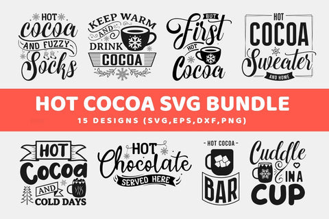 Hot Cocoa SVG Bundle, 15 Designs SVG futivesvg 