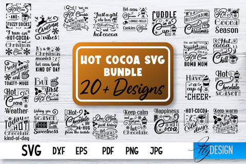 Hot Cocoa SVG Bundle | Winter Designs | Chocolate SVG SVG Fly Design 