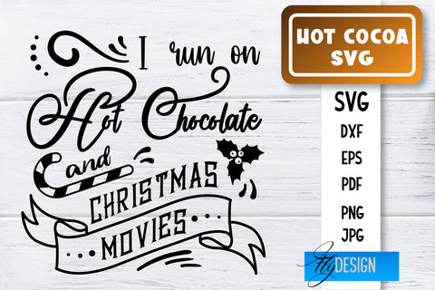 Hot Cocoa SVG Bundle | Winter Designs | Chocolate SVG SVG Fly Design 